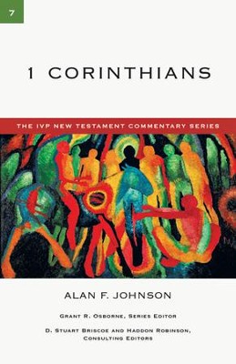1 Corinthians: IVP New Testament Commentary [IVPNTC] -eBook  -     By: Alan F. Johnson
