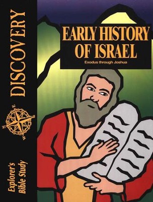 Bible Discovery: Early History of Israel (Exodus-Joshua), Student Workbook  -     By: Homeschool
