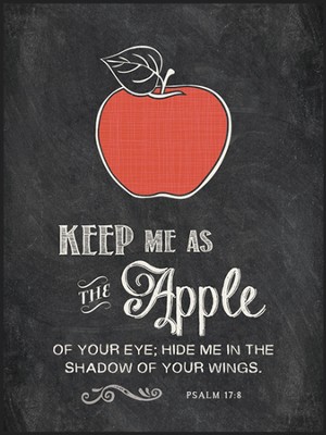 Keep Me As the Apple Of Your Eye, Chalkboard Wall Art  - 