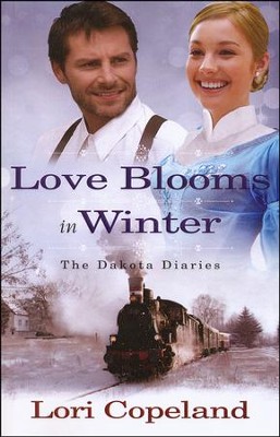 Love Blooms in Winter, Dakotah Diaries Series #1, Large Print   -     By: Lori Copeland
