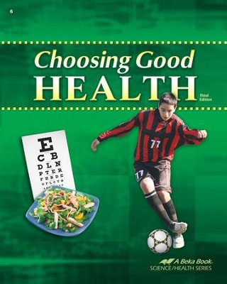 Abeka Choosing Good Health, Third Edition   - 