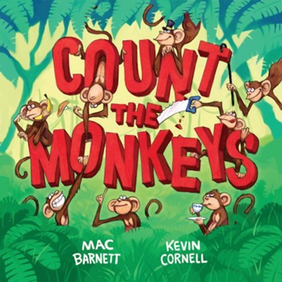 Count the Monkeys  -     By: Mac Barnett
    Illustrated By: Kevin Cornell

