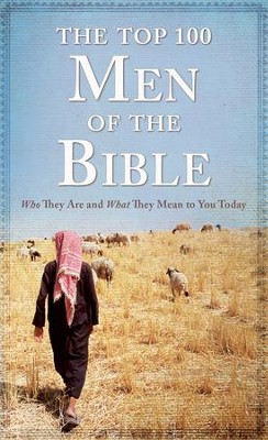 Top 100 Men of the Bible - eBook  -     By: Drew Josephs
