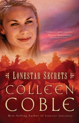 Lonestar Secrets - eBook  -     By: Colleen Coble
