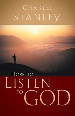 How to Listen to God - eBook  -     By: Charles F. Stanley
