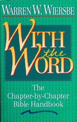 With The Word: The Chapter-by-Chapter Bible Handbook - eBook  -     By: Warren W. Wiersbe
