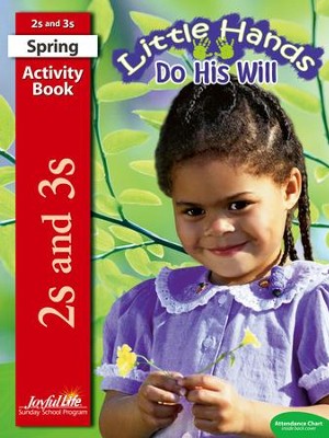 Little Hands Do His Will (ages 2 & 3) Activity Book (Spring Quarter)  - 