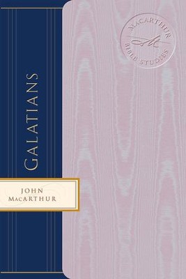 Macarthur Bible Studies: Galatians - eBook  -     By: John MacArthur
