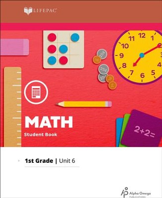 Lifepac Math Grade 1, Unit 6                         - 