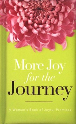 More Joy for the Journey: A Woman's Book of Joyful Promises - eBook  - 