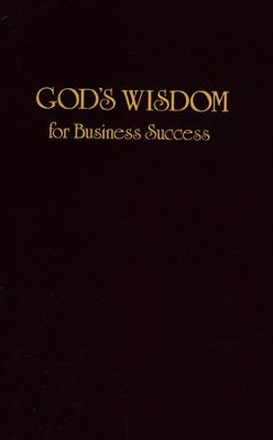 God's Wisdom for Business Success  -     Edited By: Dan Sampson
    By: Dan Sampson(Ed.)
