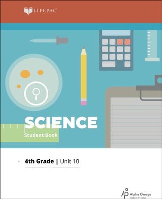 Lifepac Science Grade 4 Unit 10: Understanding God's Wonderful Creation  - 