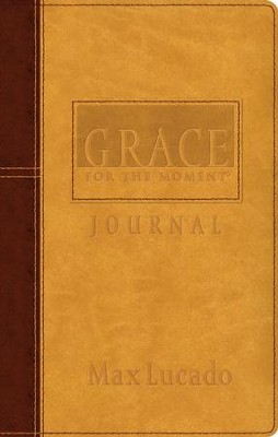 Grace for the Moment Journal - eBook  -     By: Max Lucado
