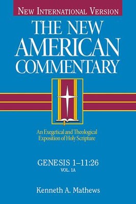 Genesis 1-11: New American Commentary [NAC] -eBook  -     By: Kenneth Matthews
