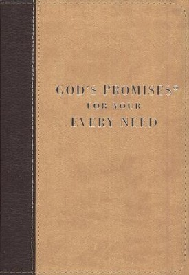 God's Promises for Your Every Need, Deluxe Edition  - 