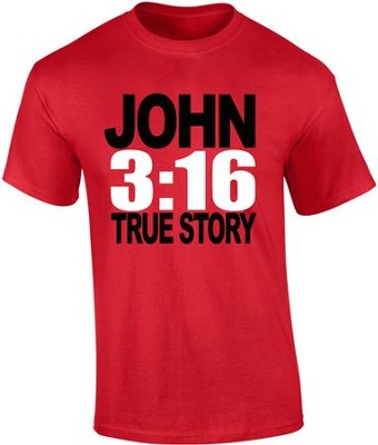 JOHN 3:16, True Story Shirt, Red, Large  - 