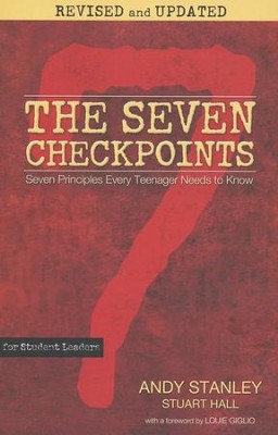 The Seven Checkpoints for Student Leaders   -     By: Andy Stanley
