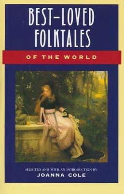 Best Loved Folktales of the World   -     By: Joanna Cole
