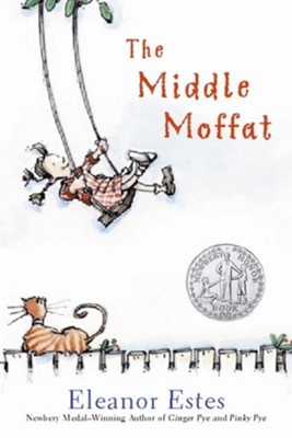 The Middle Moffat   -     By: Eleanor Estes
