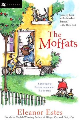 The Moffats   -     By: Eleanor Estes
