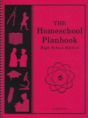 The Homeschool Planbook, High School Edition--Revised   -     By: Sarah Crain
