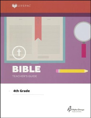 Lifepac Bible Grade 4 Teacher S Guide Alpha Omega 9780867172256