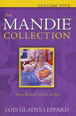 The Mandie Collection, Volume 5: Books 21-23  -     By: Lois Gladys Leppard
