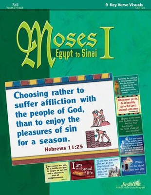 Moses I: Egypt to Sinai - from Bondage to Freedom Youth 2 to Adult Bible Study, Key Verse Visuals  - 
