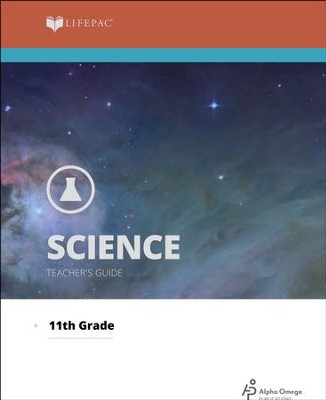 Lifepac Science, Grade 11 (Chemistry), Teacher's Guide   -     By: Alpha Omega
