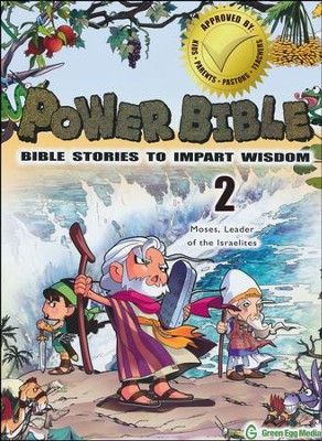 Power Bible: Bible Stories to Impart Wisdom, # 2 - Moses, Leader of the Israelites  -     By: Shin-Joong Kim

