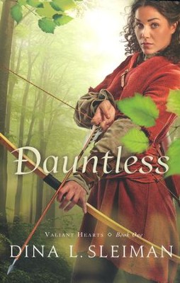 Dauntless, Valiant Hearts Series #1   -     By: Dina Sleiman
