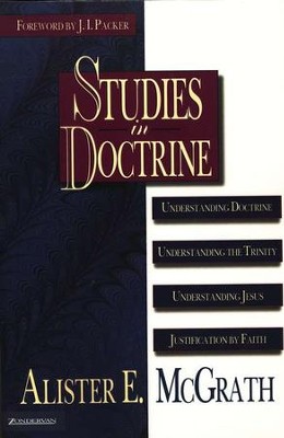 Studies in Doctrine, One-Volume Edition   -     By: Alister E. McGrath
