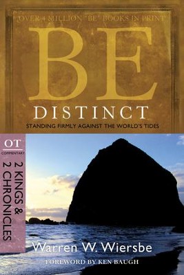 Be Distinct: Standing Firmly Against the World's Tides - eBook  -     By: Warren W. Wiersbe
