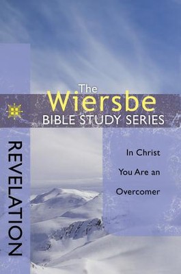 The Wiersbe Bible Study Series: Revelation - eBook  -     By: Warren W. Wiersbe
