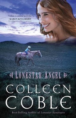 Lonestar Angel - eBook  -     By: Colleen Coble
