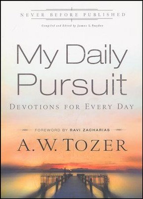 My Daily Pursuit: Devotions for Every Day  -     By: A.W. Tozer
