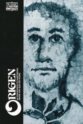 Origen: Selected Writings (Classics of Western Spirituality)  -     By: Origen
