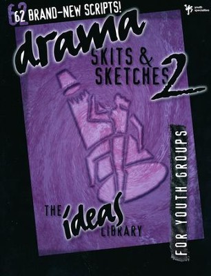 Drama, Skits, & Sketches 2   - 