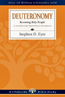 Deuteronomy: Becoming Holy People - PDF Download  [Download] -     By: Stephen D. Eyre
