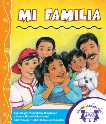 Mi Familia - PDF Download  [Download] -     By: Kim Mitzo Thompson, Karen Mitzo Hilderbrand
    Illustrated By: Roberta Collier-Morales
