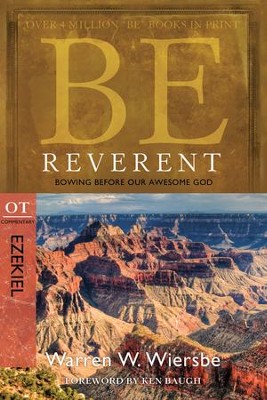 Be Reverent: Bowing Before Our Awesome God - eBook  -     By: Warren W. Wiersbe
