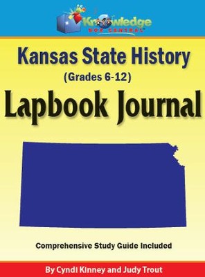 Kansas State History Lapbook Journal - PDF Download  [Download] -     By: Cyndi Kinney, Judy Trout
