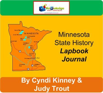 Minnesota State History Lapbook Journal - PDF Download  [Download] -     By: Cyndi Kinney, Judy Trout
