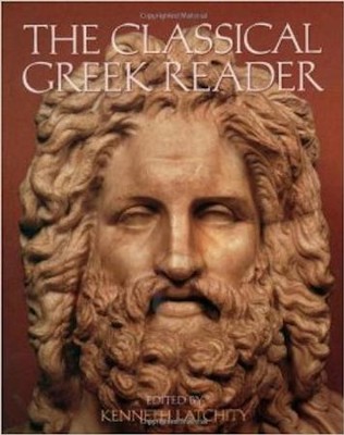 The Classical Greek Reader - By: Kenneth Atchity, Rosemary McKenna - 23034