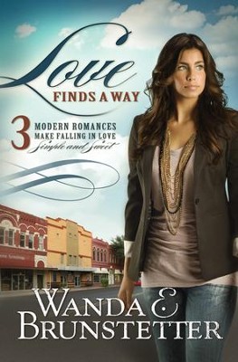 Love Finds a Way: 3 Modern Romances Make Falling in Love Simple and Sweet - eBook  -     By: Wanda E. Brunstetter
