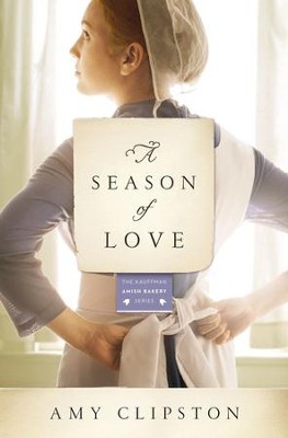 A Season of Love - eBook  -     By: Amy Clipston
