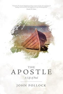 The Apostle: A Life of Paul - eBook  -     By: John Pollock
