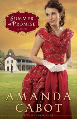 Summer of Promise: A Novel - eBook  -     By: Amanda Cabot
