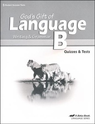 Abeka God's Gift of Language B Quizzes & Tests   - 