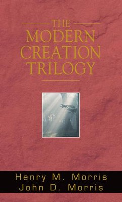 Modern Creation Trilogy - eBook  -     By: Henry Morris, John Morris
